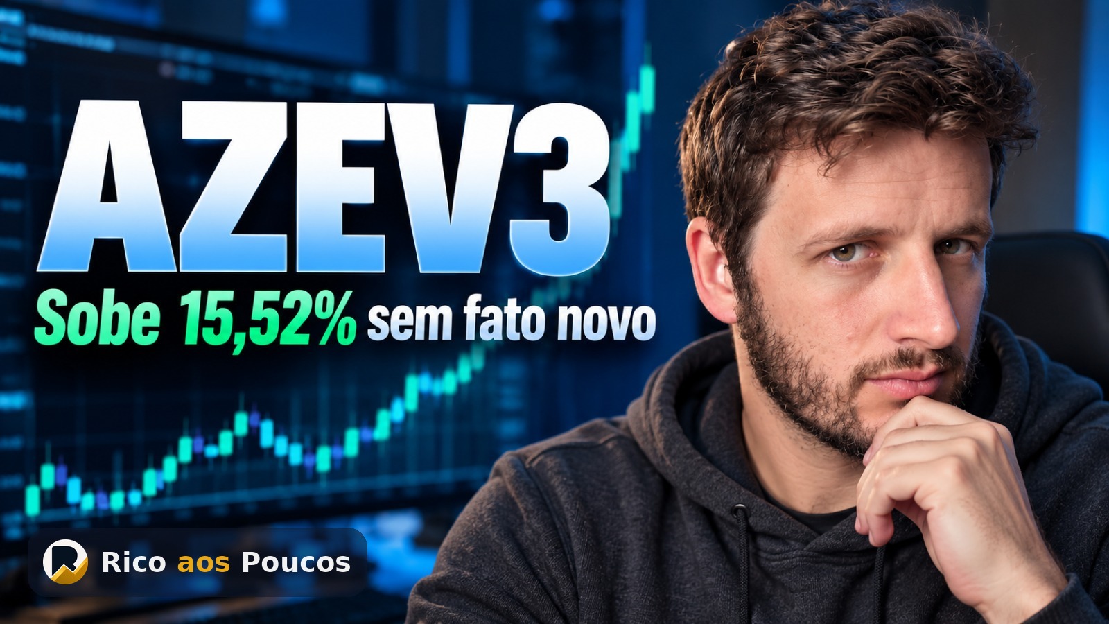 AZEV3 ações sobem 15,52% sem fato novo divulgado, na contramão do Ibovespa e do setor
