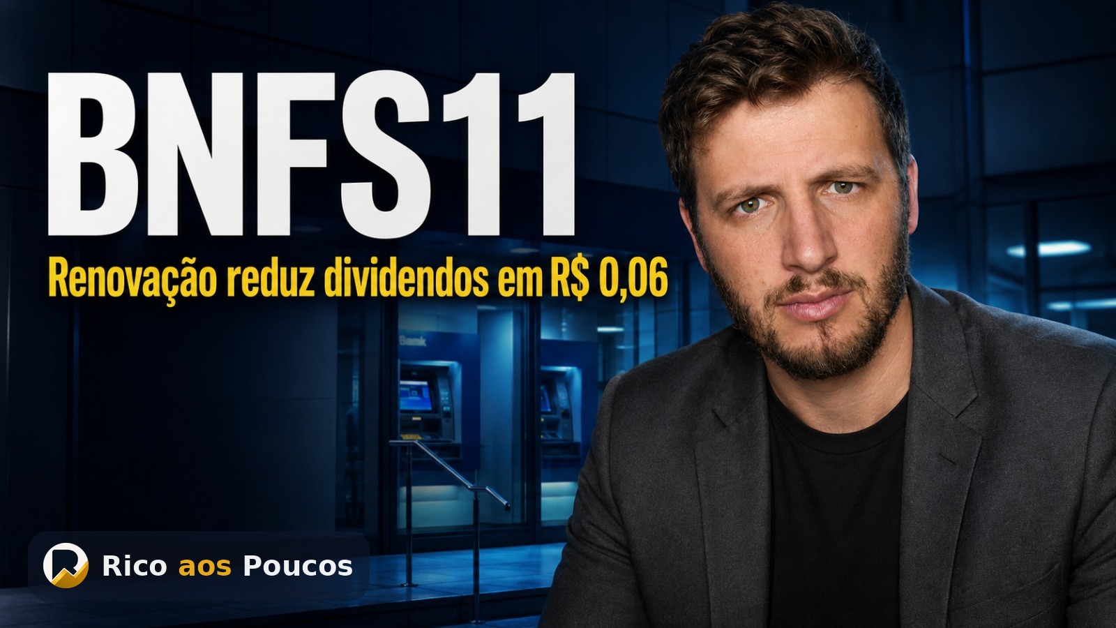 BNFS11 renova agência Sapiranga mas corta dividendo em R$ 0,06 por cota