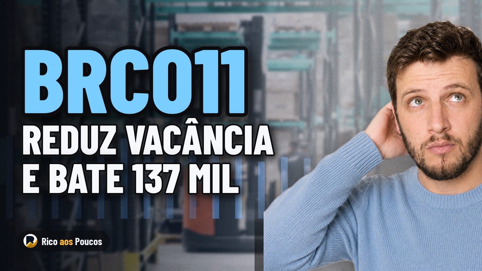 BRCO11 derruba vacância em agosto e alcança 137 mil cotistas