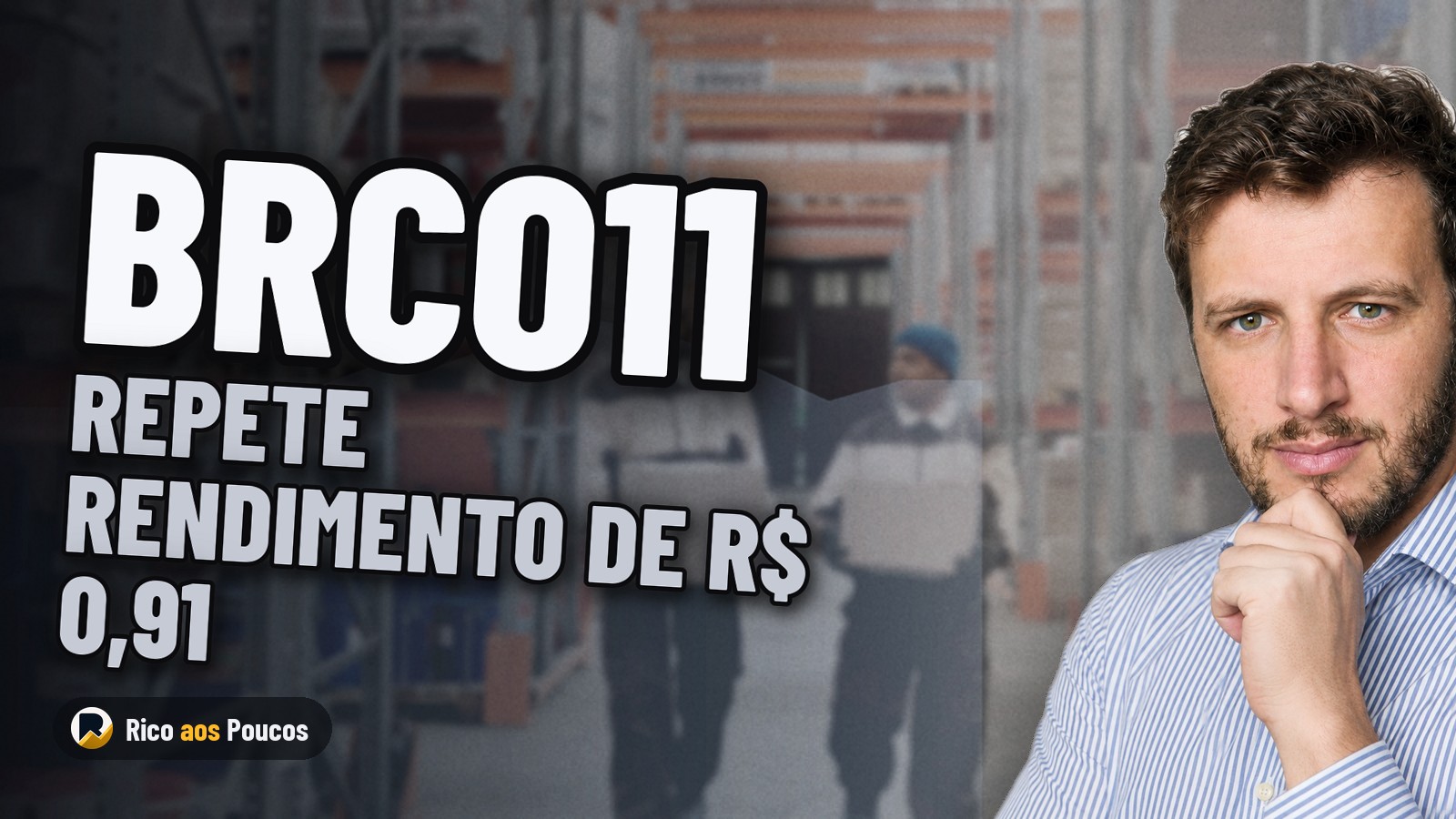 BRCO11 dividendos: fundo confirma R$ 0,91 por cota em agosto — o que aconteceu com o rendimento de R$ 1,05?