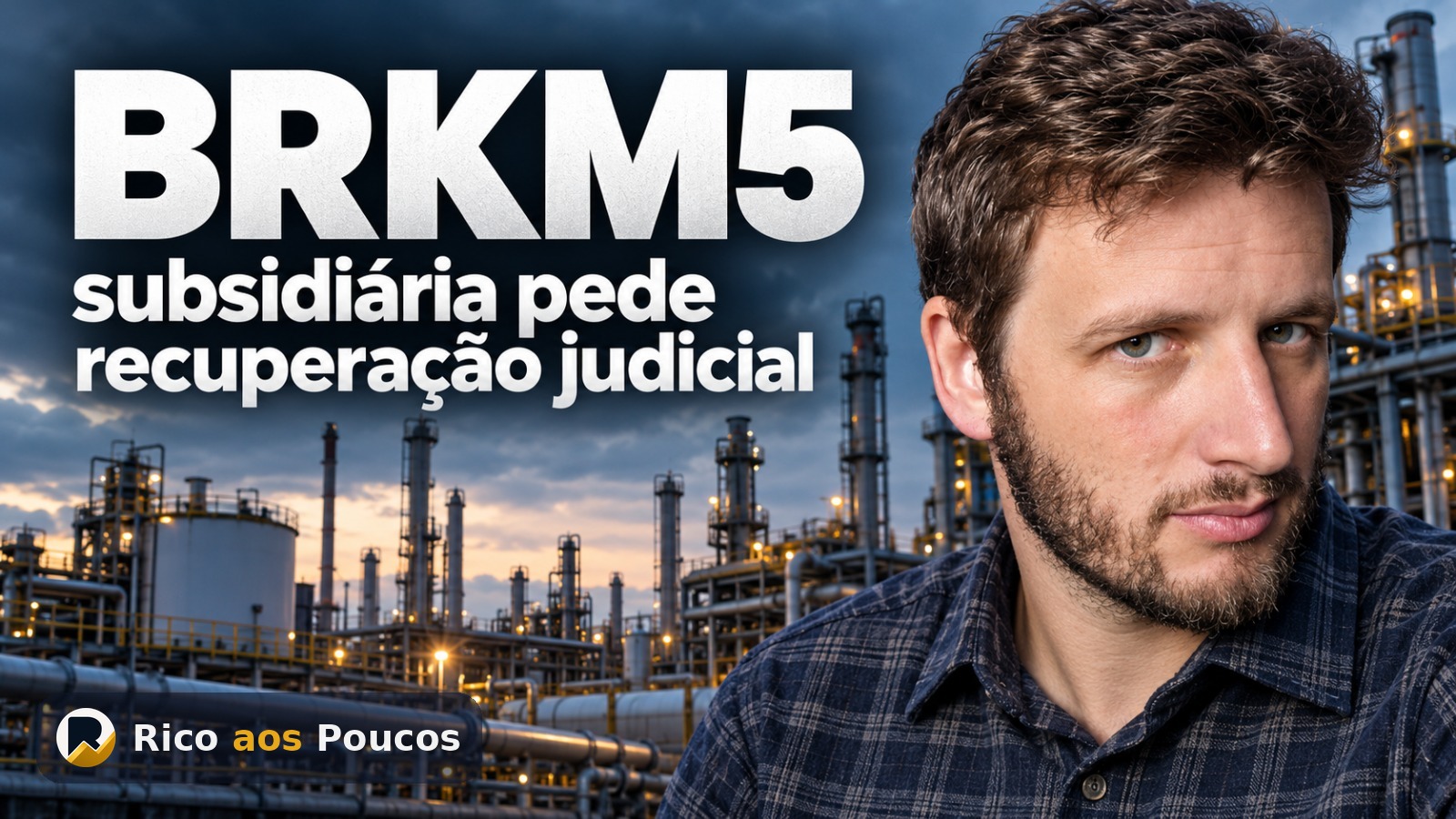 BRKM5 dividendos e pedido de recuperação judicial de subsidiária nos EUA