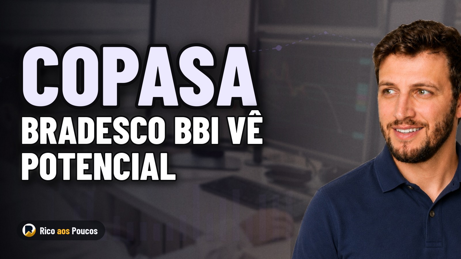 Bradesco BBI projeta alta de mais de 38% para a Copasa (CSMG3)