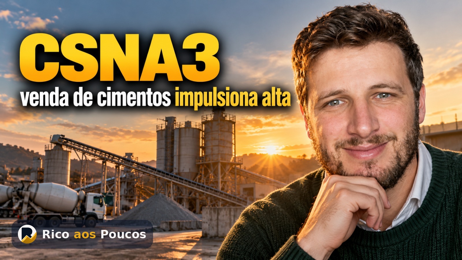 Ação CSNA3 dispara 11,7% após notícias de venda da CSN Cimentos por R$ 15 bilhões