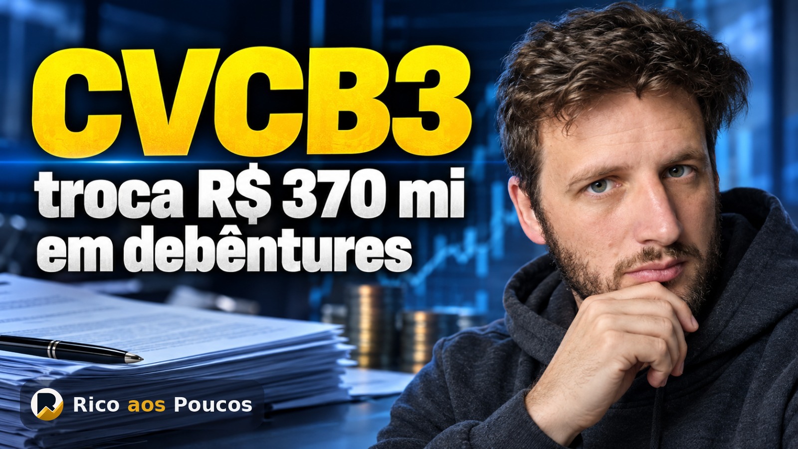 CVCB3 conclui troca de R$ 370 milhões em debêntures