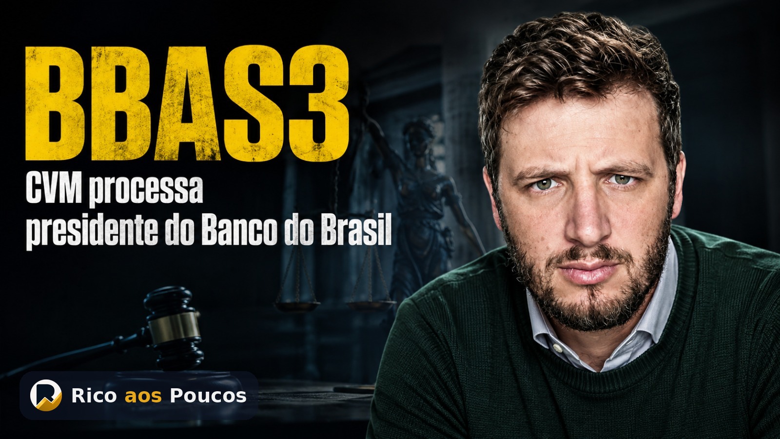 CVM abre processo contra presidente do Banco do Brasil (BBAS3)