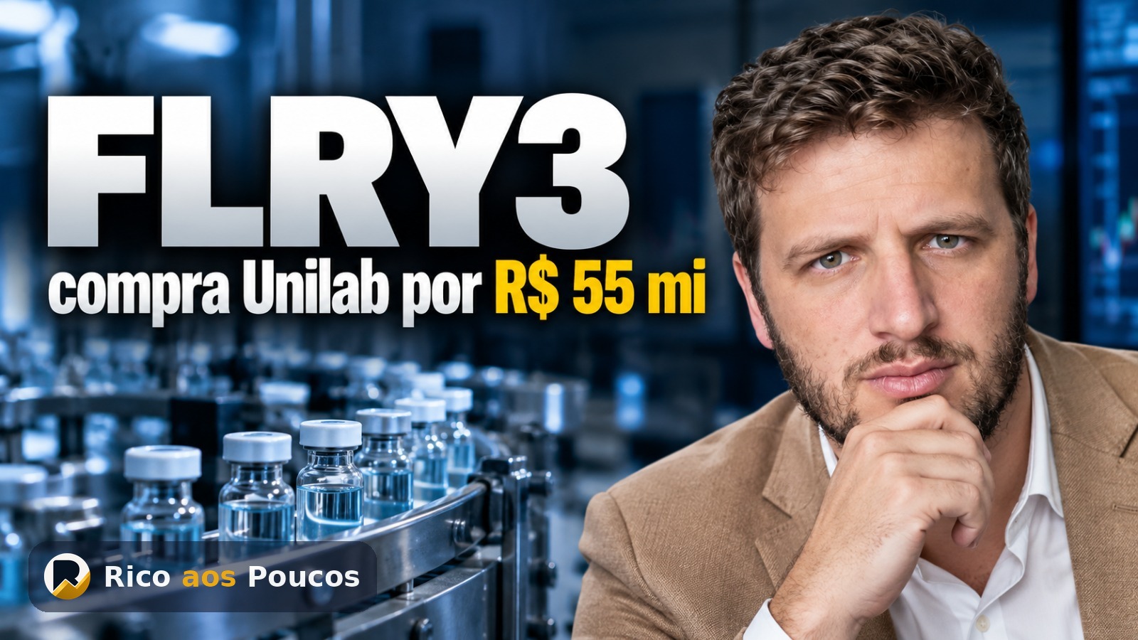 O que aconteceu com a FLRY3: Fleury compra Unilab por R$ 55 milhões e expande no interior