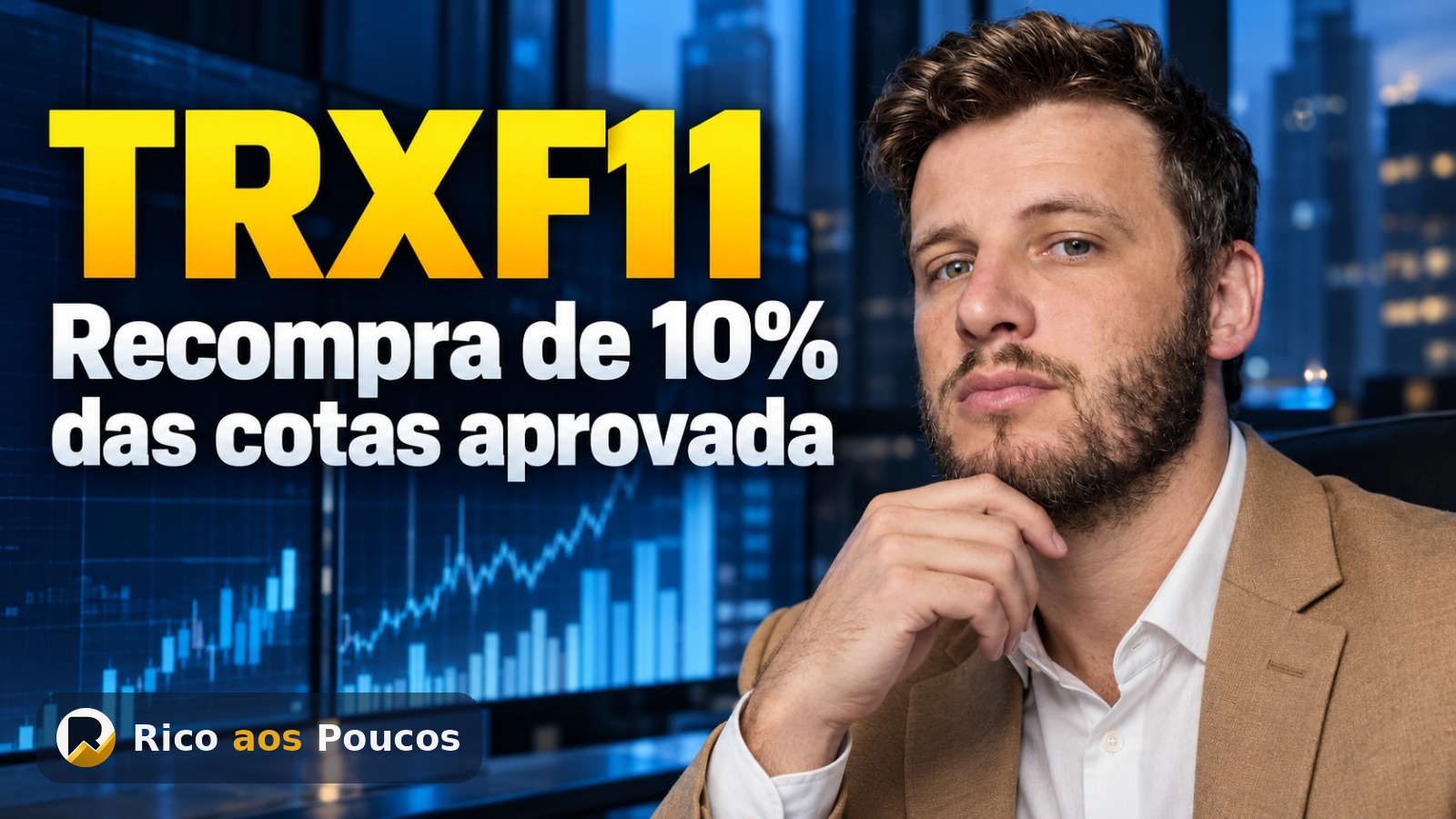 TRXF11 anuncia recompra de cotas
