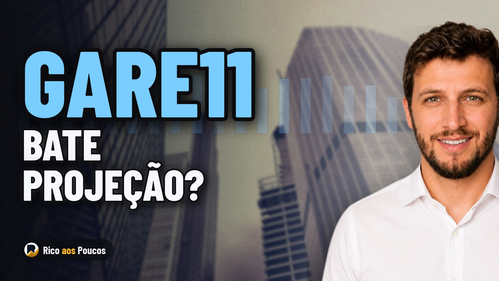 O que aconteceu com o GARE11: a compra de R$ 155 milhões que bate a nossa projeção de rendimento