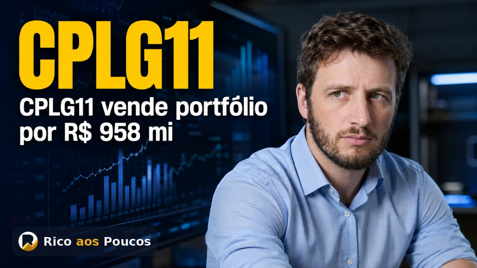 CPLG11: o que aconteceu e por que o fundo vai vender tudo