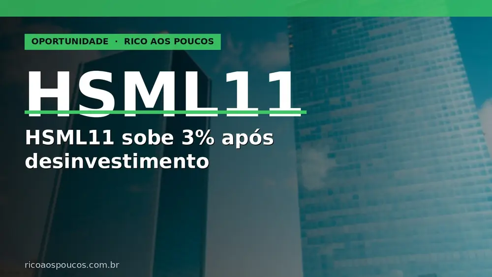 Por que HSML11 subiu 3% hoje (02/06): venda do Pátio Maceió