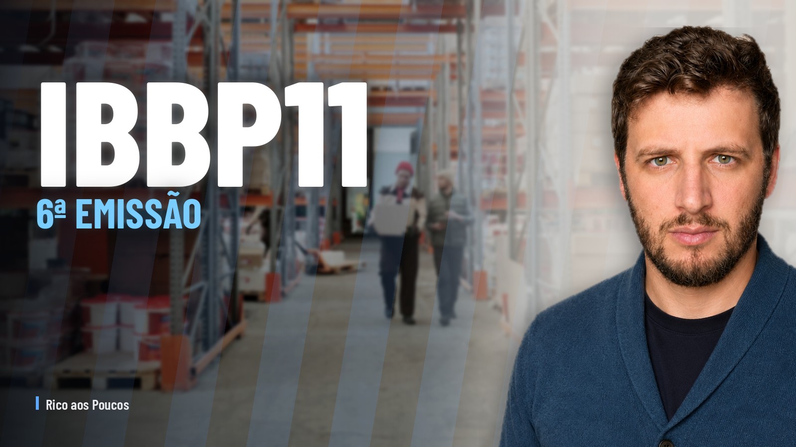 IBBP11: 6ª emissão de cotas aprovada
