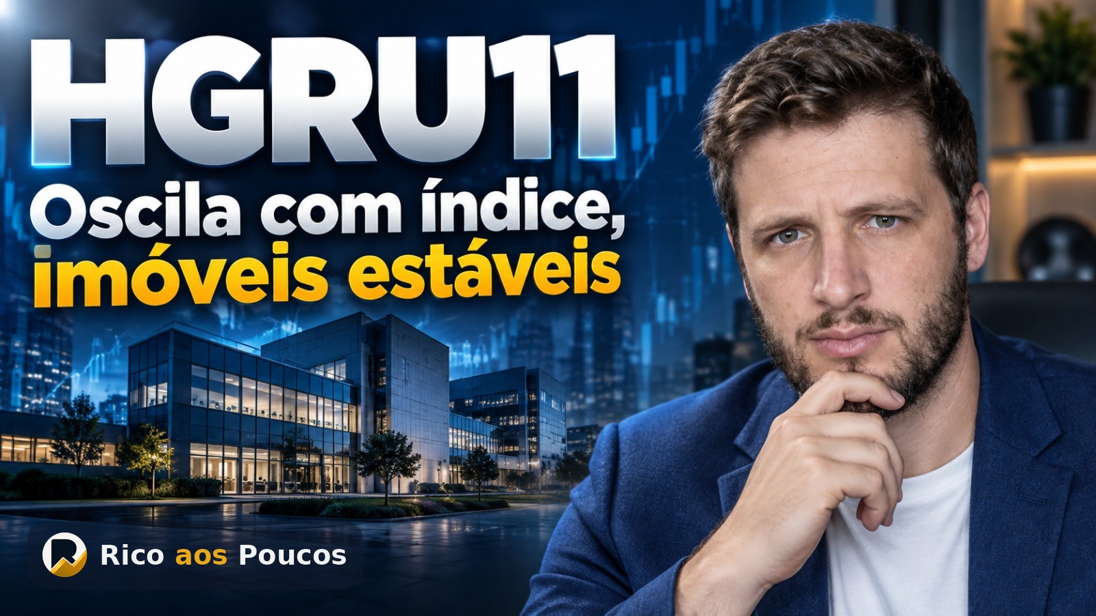 O que acontece com o HGRU11 hoje: o rebalanceamento de índice e o que muda para o cotista