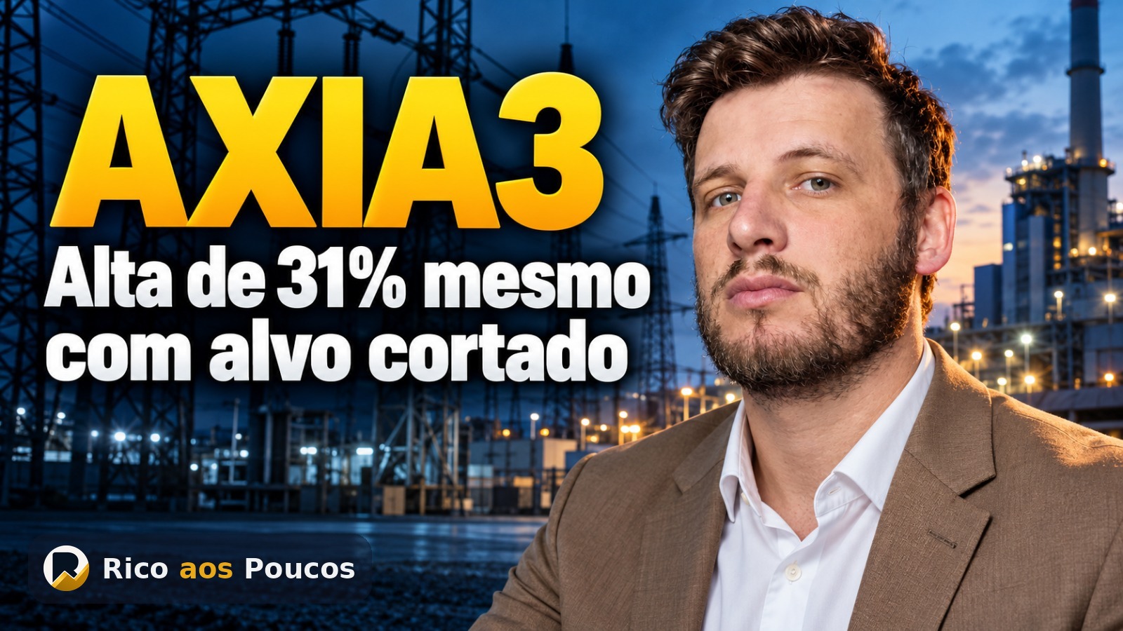 AXIA3 vale a pena após corte de preço-alvo? JPMorgan vê 31% de retorno