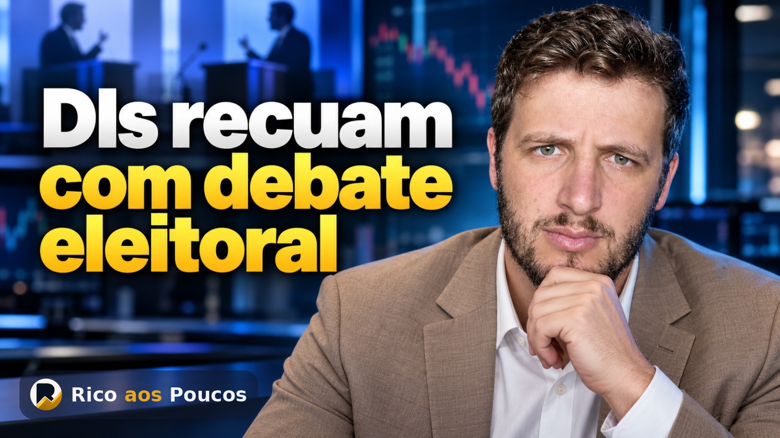 Por que as taxas dos DIs caíram hoje — o impacto do debate e das pesquisas na curva de juros