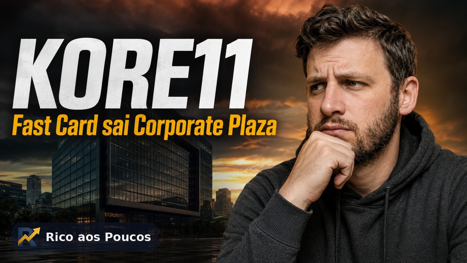 KORE11: a saída da Fast Card do Corporate Plaza e a vacância em julho de 2026