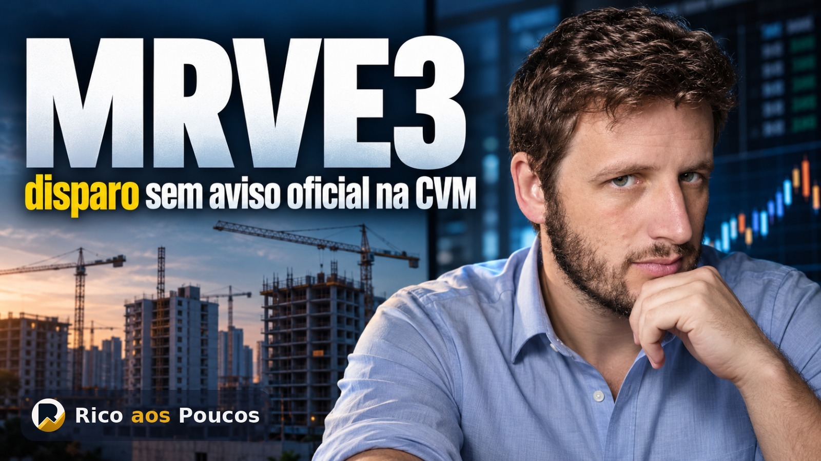 Ação MRVE3 sobe 11,2% sem fato novo divulgado — alta vem acompanhada por avanço do setor