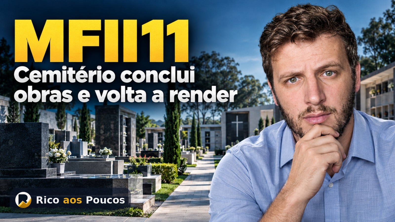 O que aconteceu com o MFII11: o cemitério de Santo Amaro destrava e o dividendo de R$ 0,30 ganha fôlego