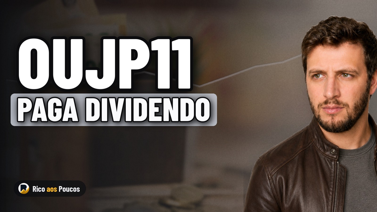 OUJP11: o que aconteceu com o fundo e o dividendo de R$ 1,20
