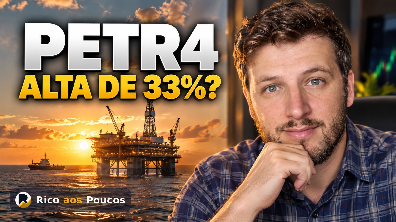 O Itaú BBA acredita que a PETR4 pode subir 33% — e esses são os números que sustentam a aposta
