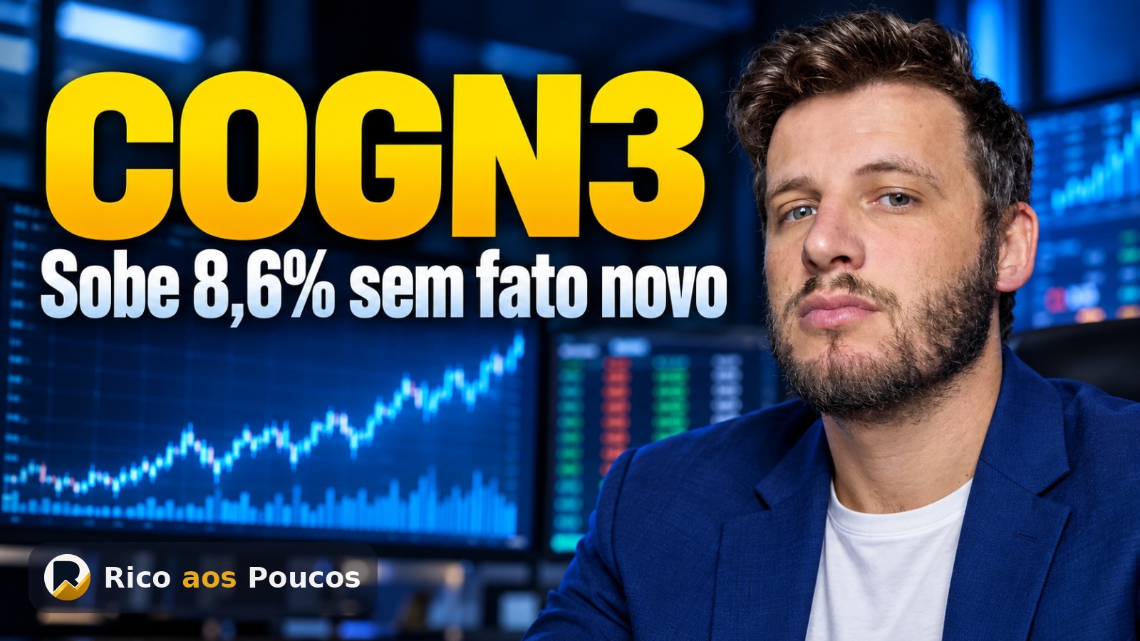 COGN3 subiu 8,6% sem fato novo divulgado — o que checamos no pregão de hoje
