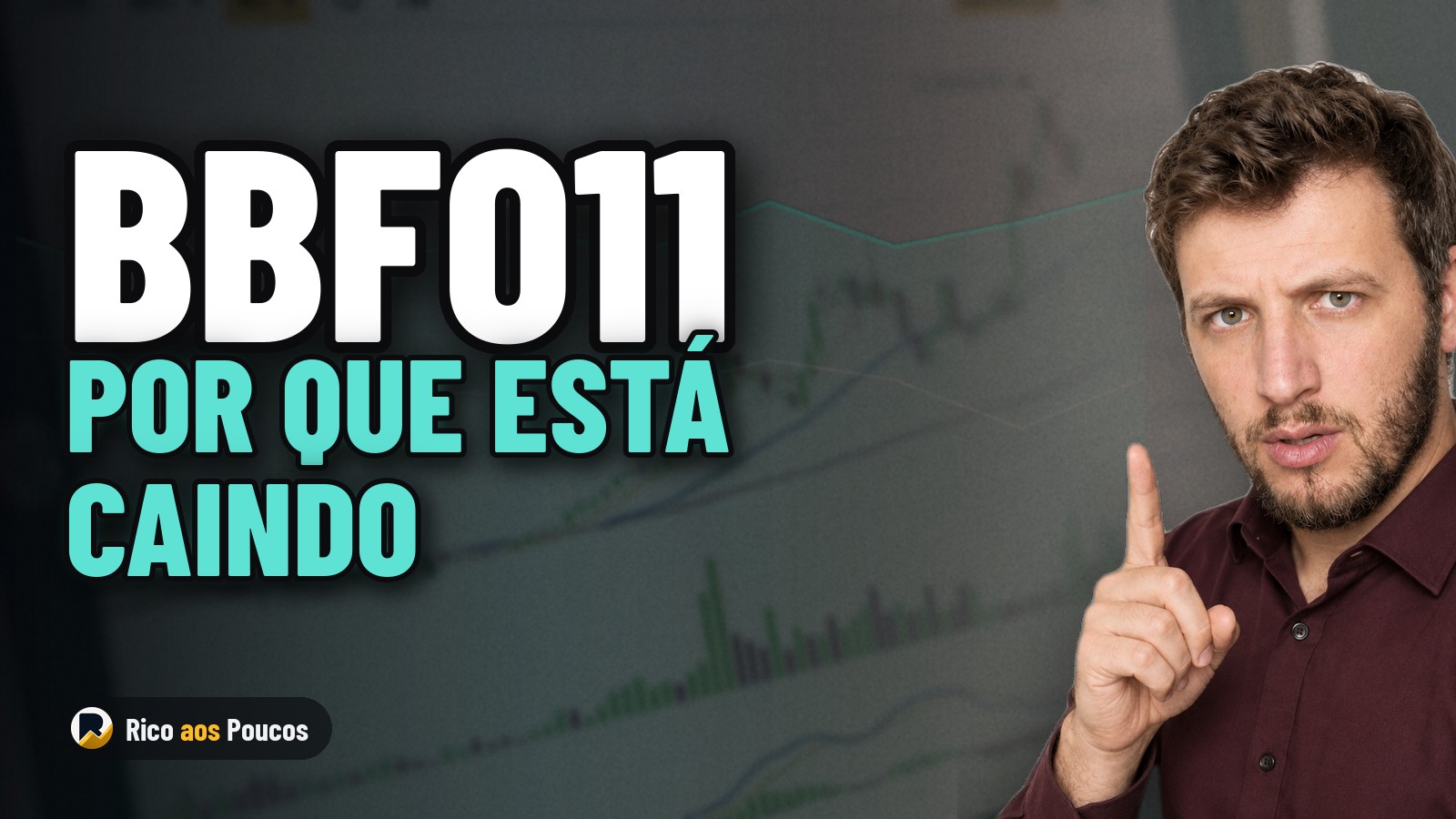 Por que o BBFO11 está caindo