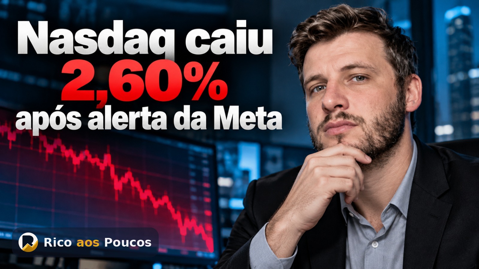Por que o Nasdaq caiu 2,60%: a Meta assustou Wall Street com a conta da IA