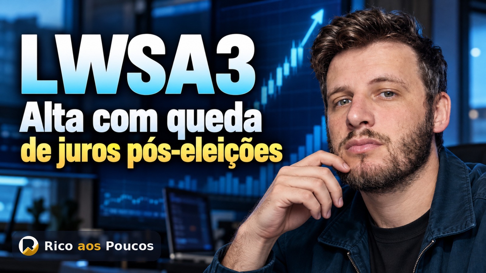 Por que a ação LWSA3 disparou 7,8% hoje — o efeito da queda dos juros após a eleição