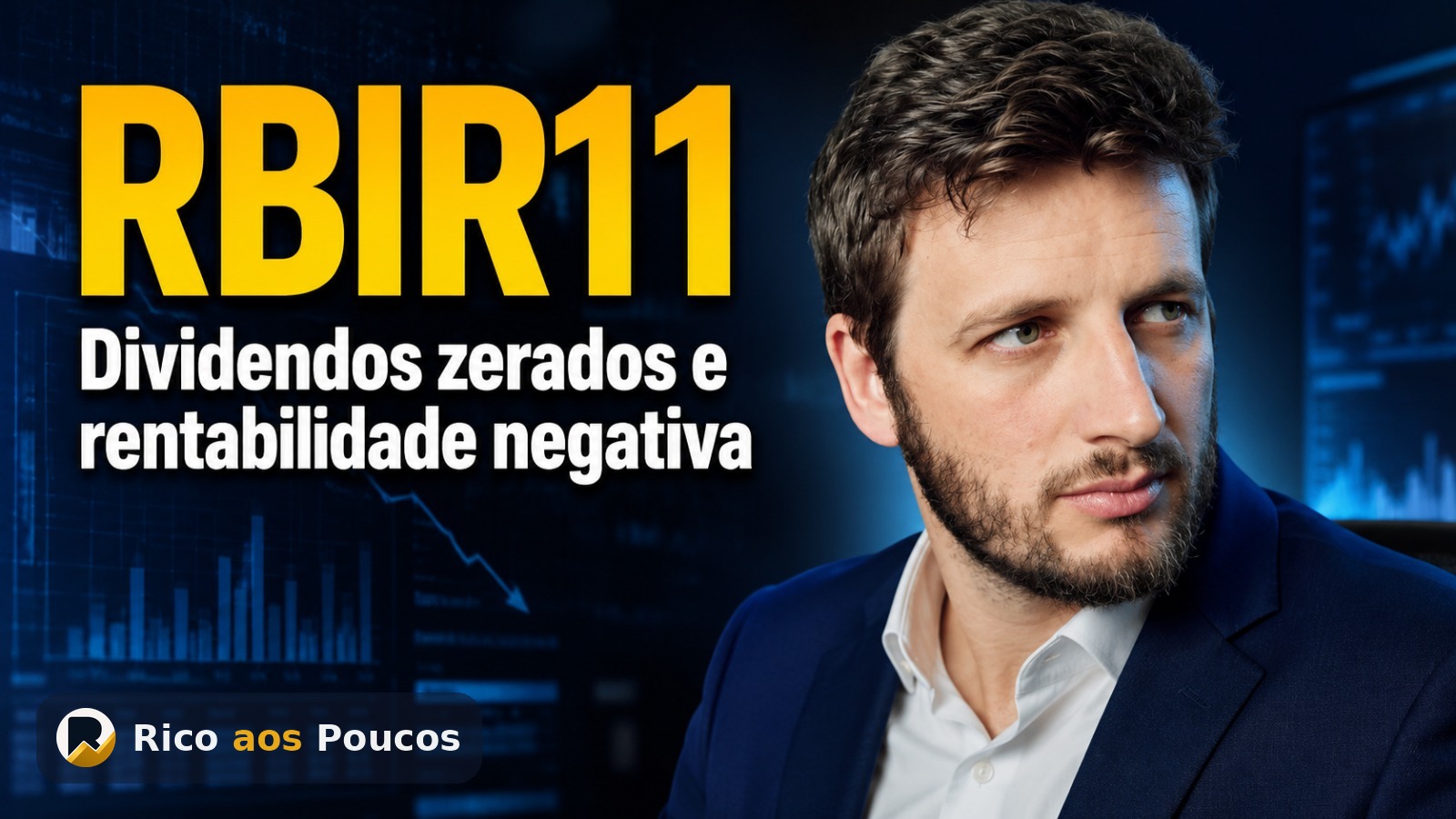 RBIR11: informe de julho/2026 mostra rentabilidade negativa de -0,10%