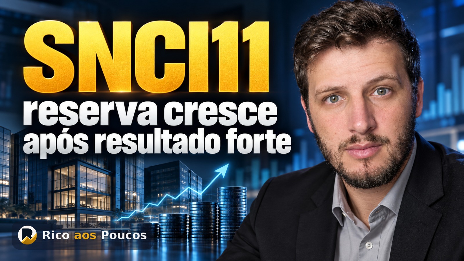 SNCI11 dispara resultado para R$ 1,37 por cota em agosto e engorda reserva