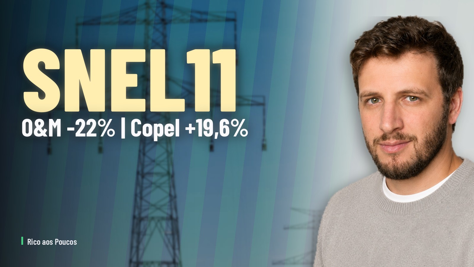 SNEL11 Revela Corte de 22% no Custo Operacional de 6 Usinas — E a Copel Reajustou 19,6%