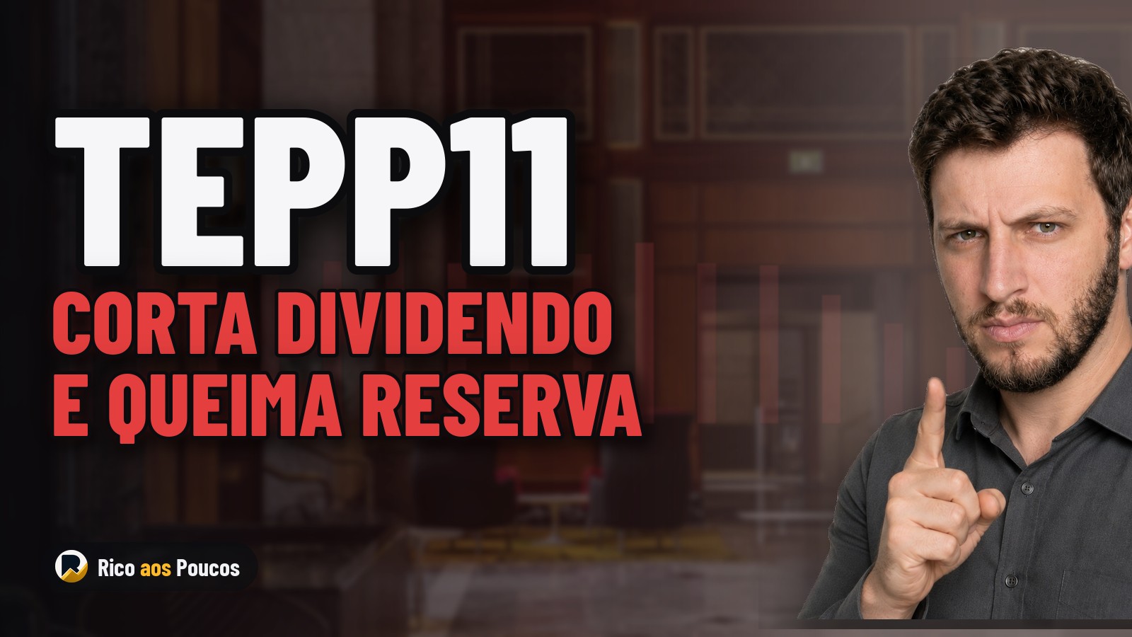 TEPP11 cortou o dividendo para R$ 0,125, mas só gerou R$ 0,055 — a reserva vai aguentar?