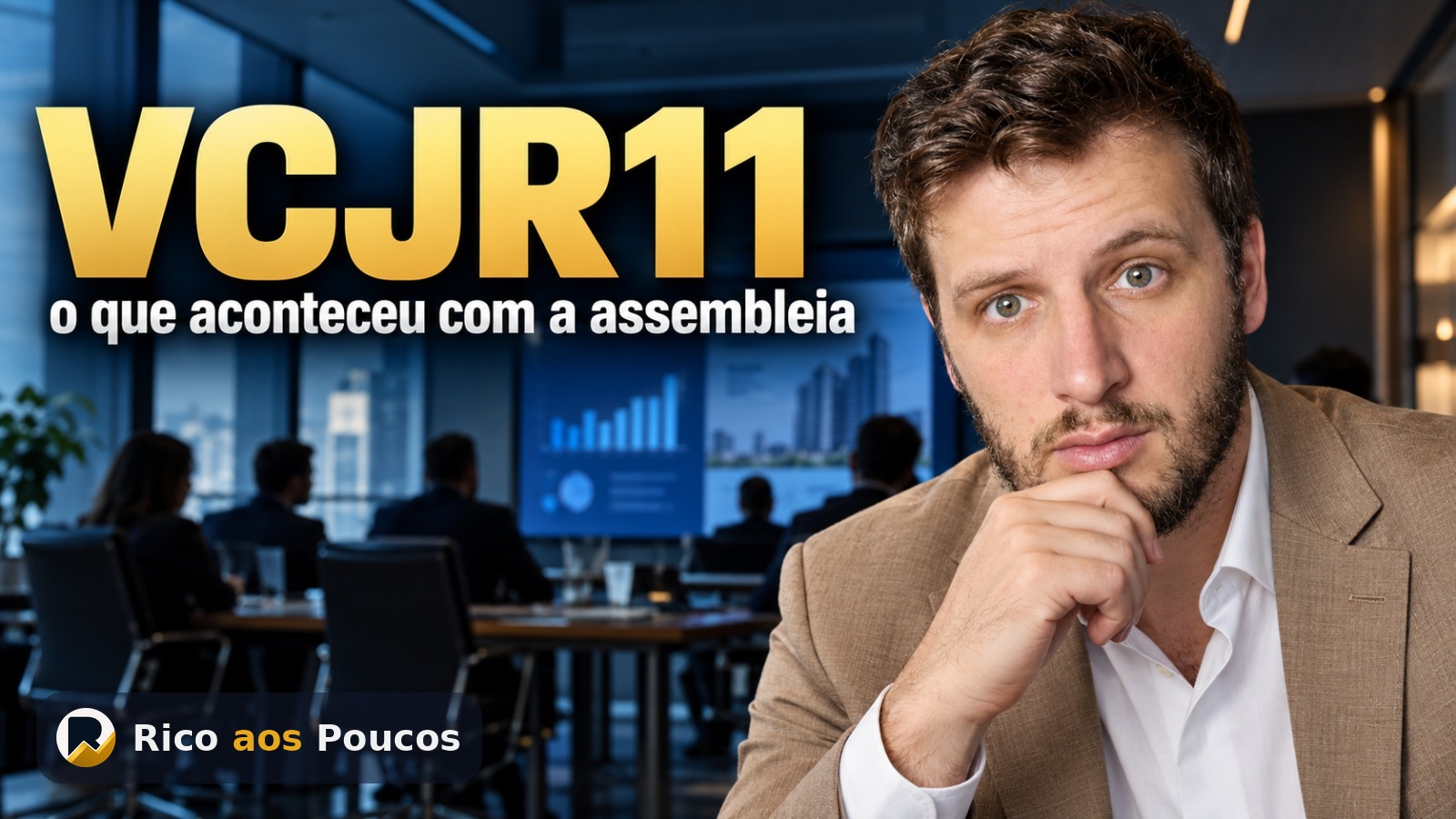 VCJR11 assembleia aprova liquidação e transferência de ativos para o PCIP11