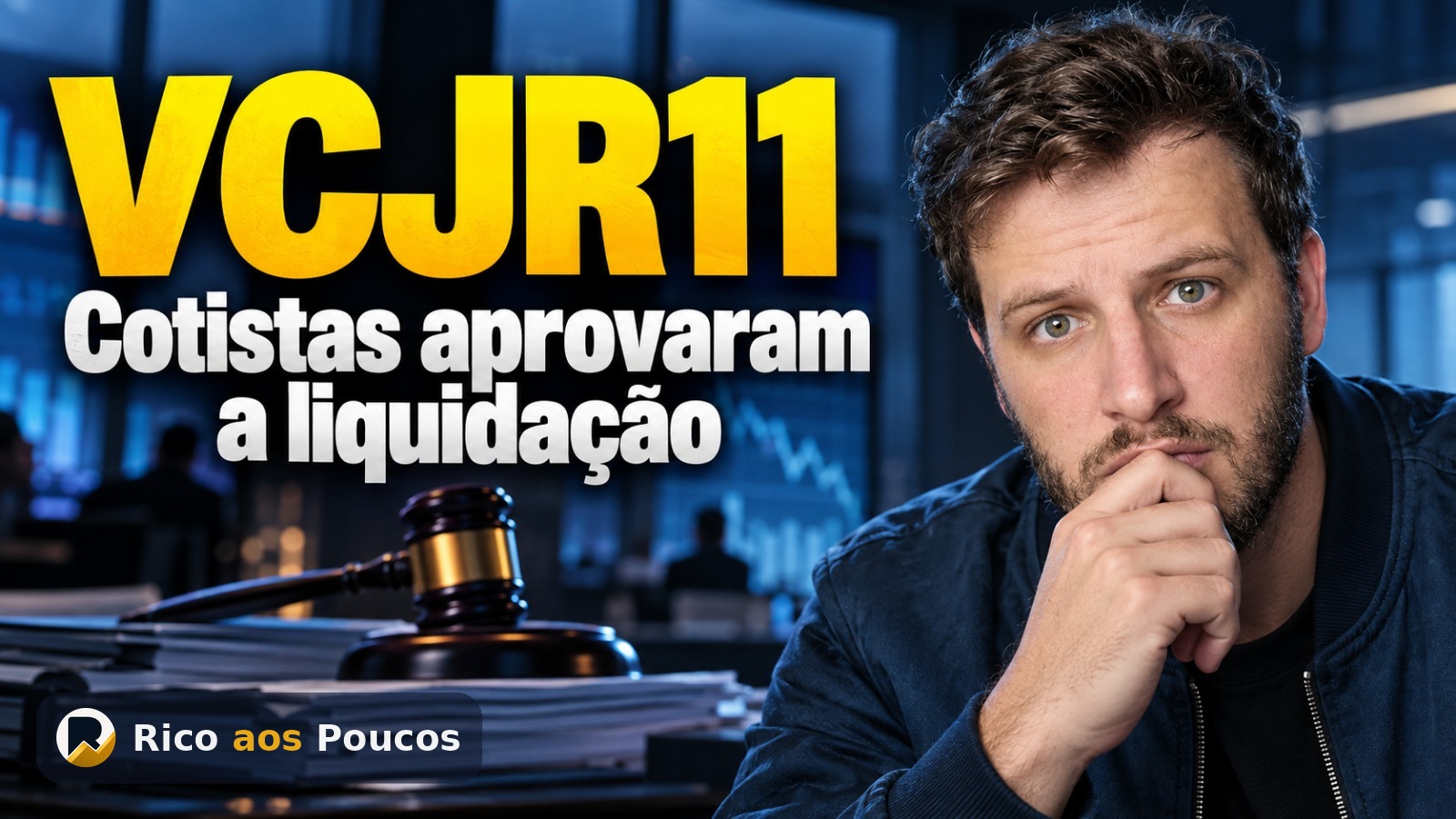 O que aconteceu com o VCJR11