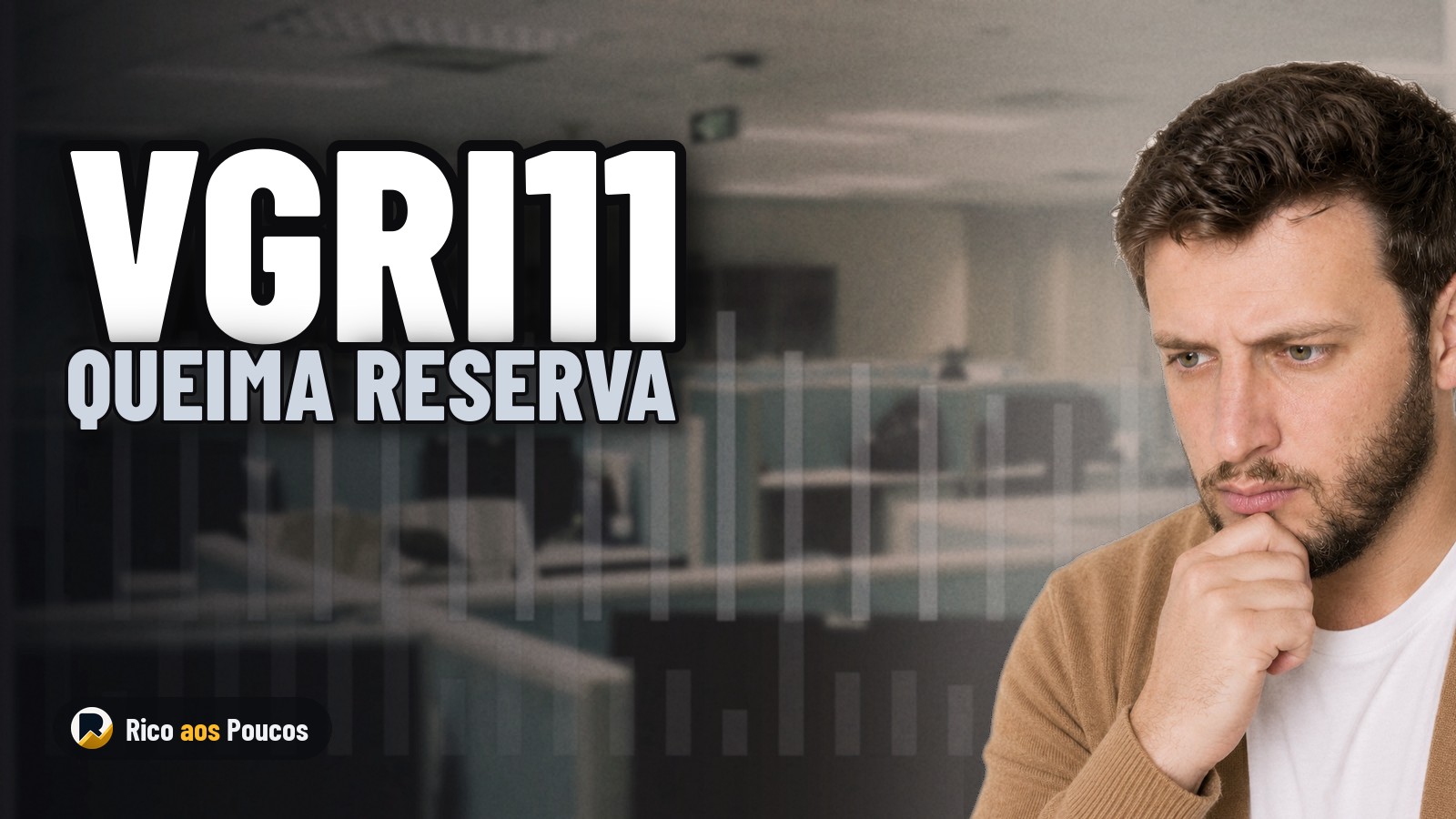 VGRI11 queima reserva para manter dividendo