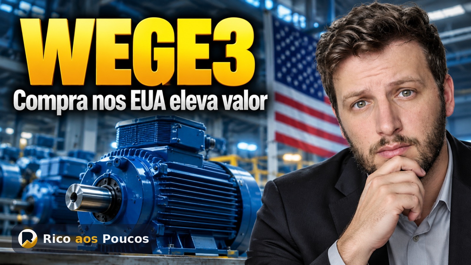 Ação WEGE3 subiu 5,17% após WEG comprar negócio nos EUA por US$ 11 mi