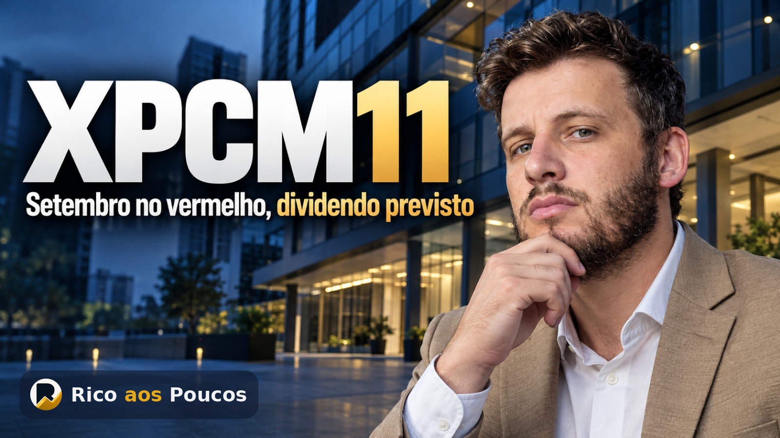 XPCM11 prevê dividendo no 4T26 — mas setembro fechou no vermelho por despesas de energia