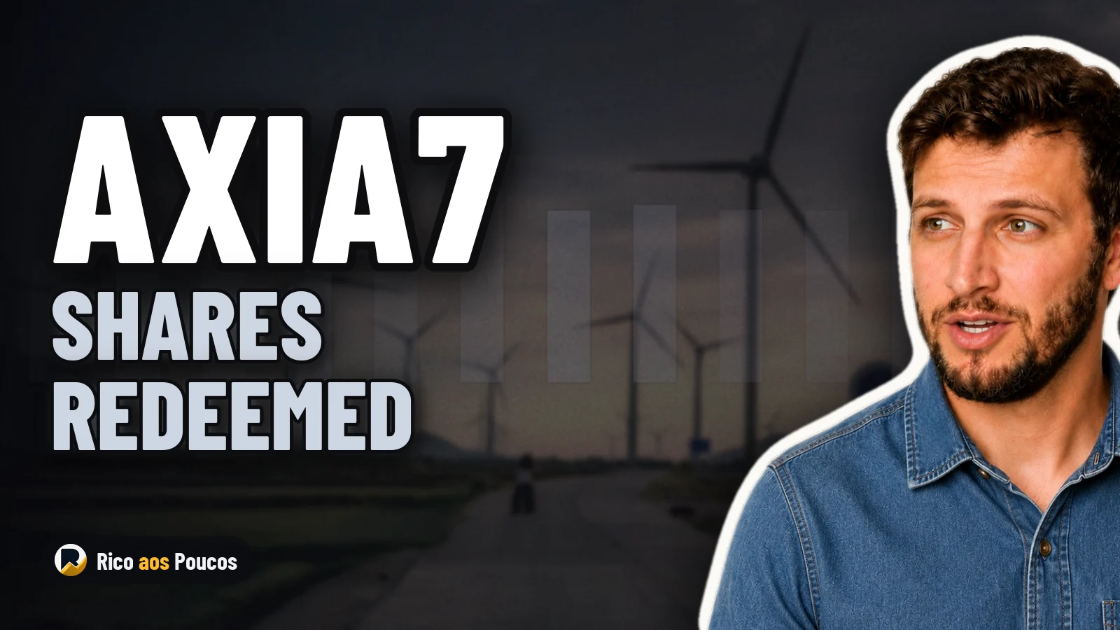 AXIA7: What Happened to the 50 Million Shares Redeemed for R$ 2.9 Billion?