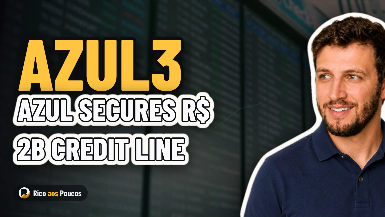 AZUL3: How a R$ 2 Billion Federal Credit Line Changes the Game