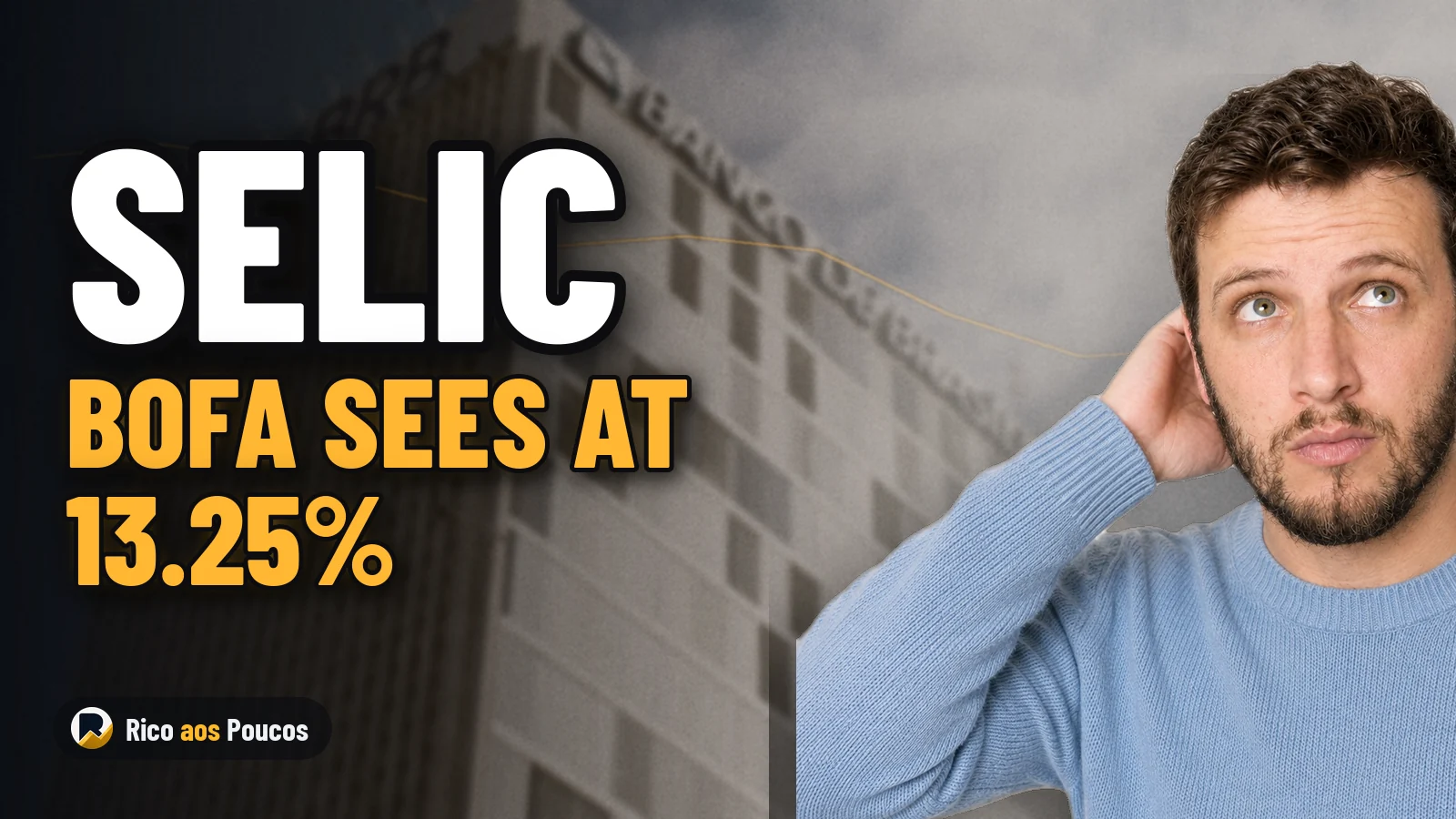 Bank of America Projects Selic Rate to Drop to 13.25% as Economy Slows