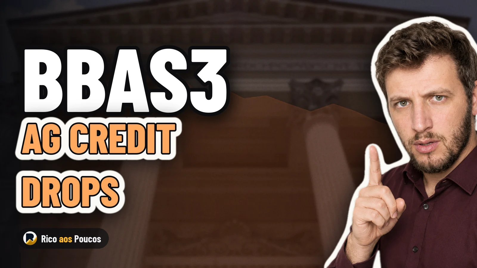 BBAS3 Price: Banco del Brasil's Ag Credit Drops 44%