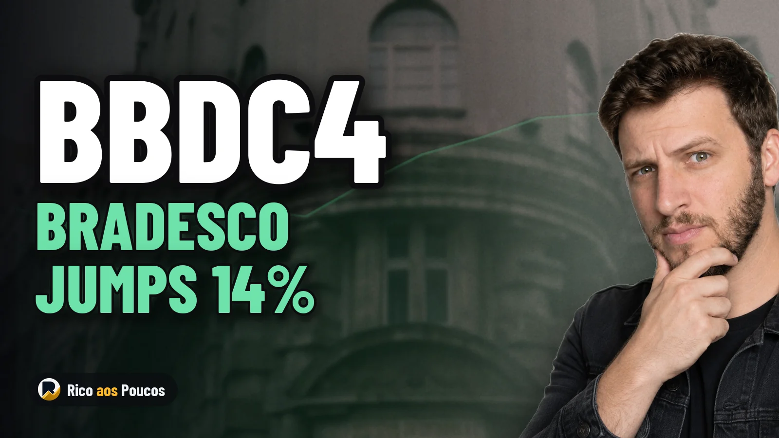 BBDC4 Jumps 14% on R$ 10 Billion Capital Approval and Falling Interest Rates