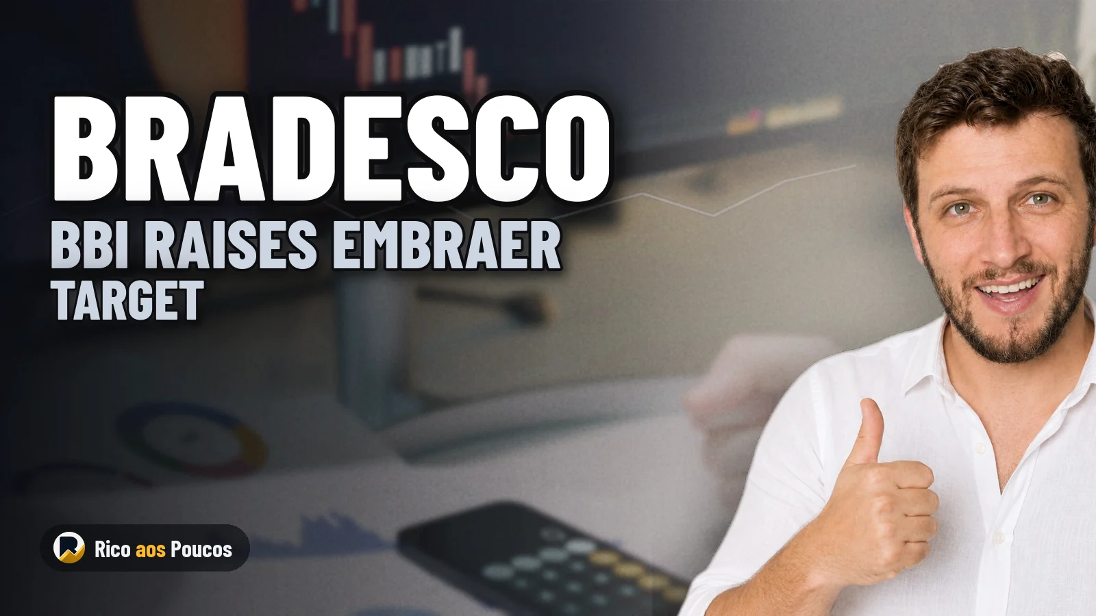 EMBJ3: Bradesco BBI eleva preço-alvo da Embraer com licitação na Índia