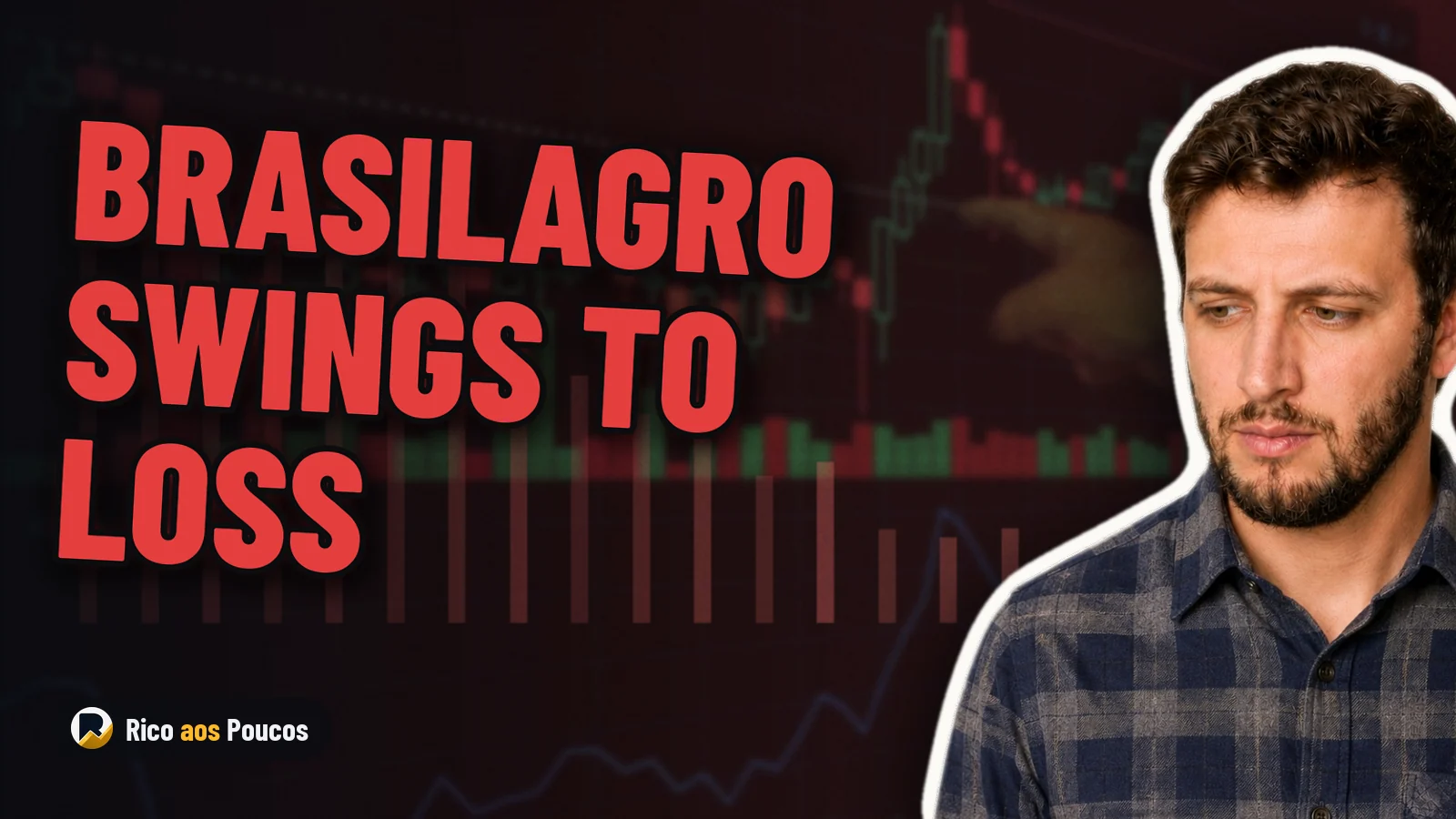 BrasilAgro (AGRO3) Posts R$ 13.9 Million Loss and Swings to Red