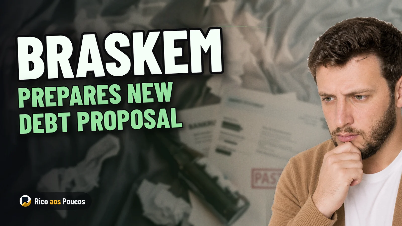Braskem Prepares New Proposal for Creditors After Debt Rejection