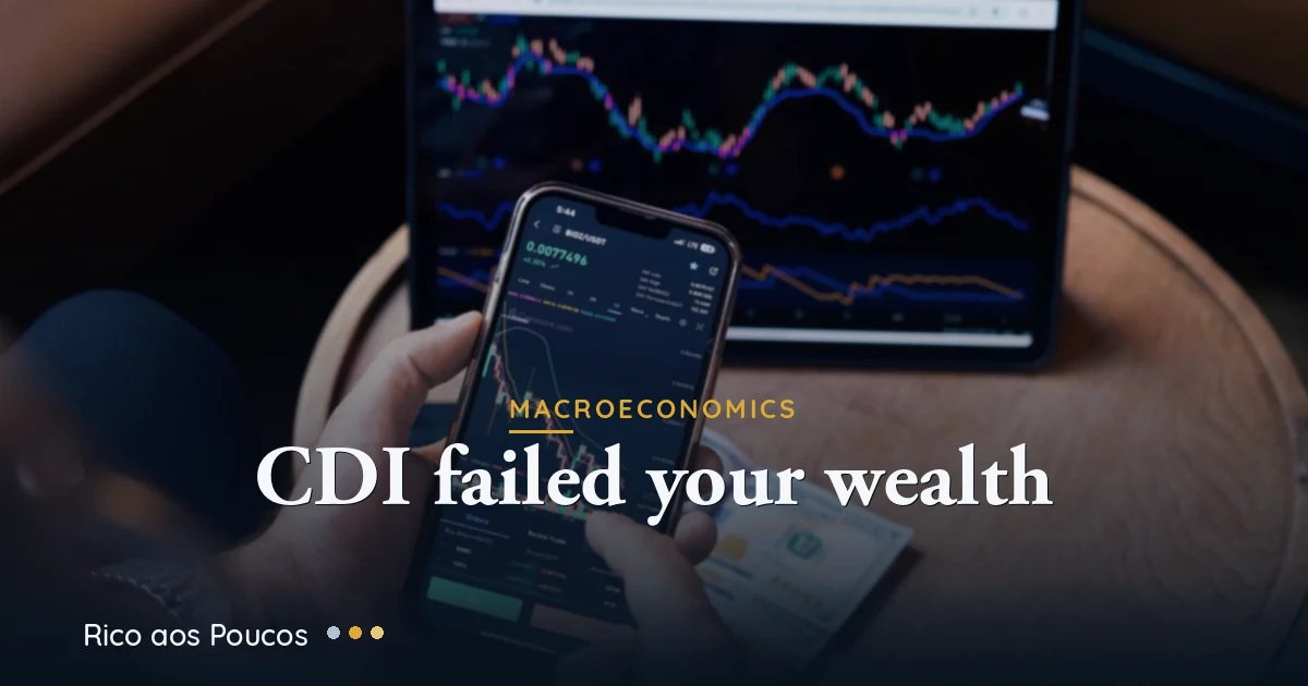 Brazil's CDI Rate Is Not a Wealth Protector — What Expert XP 2026 Revealed
