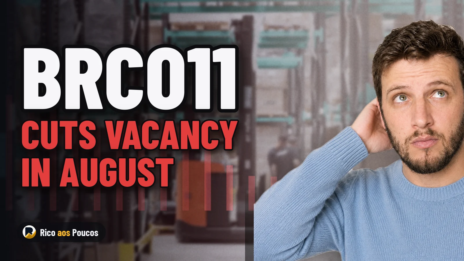 BRCO11 Lowers Vacancy and Hits 137,000 Unitholders in August