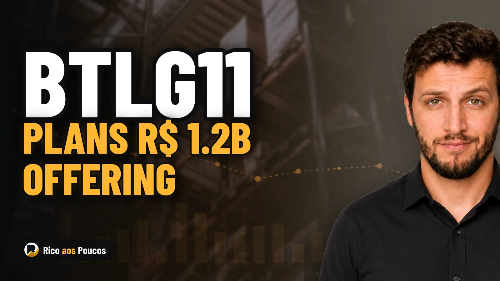 BTLG11 Plans New Unit Offering to Raise Up to R$ 1.2 Billion