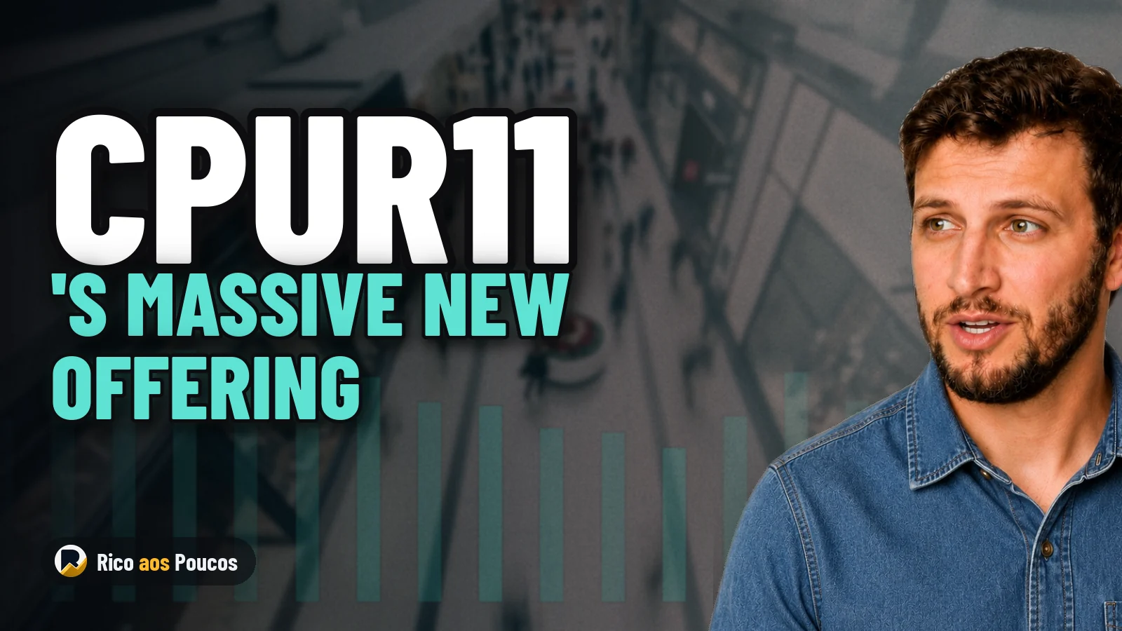 CPUR11 Prepares Massive Billion-Reais Offering Without a Clear Destination — What Changes for Investors?