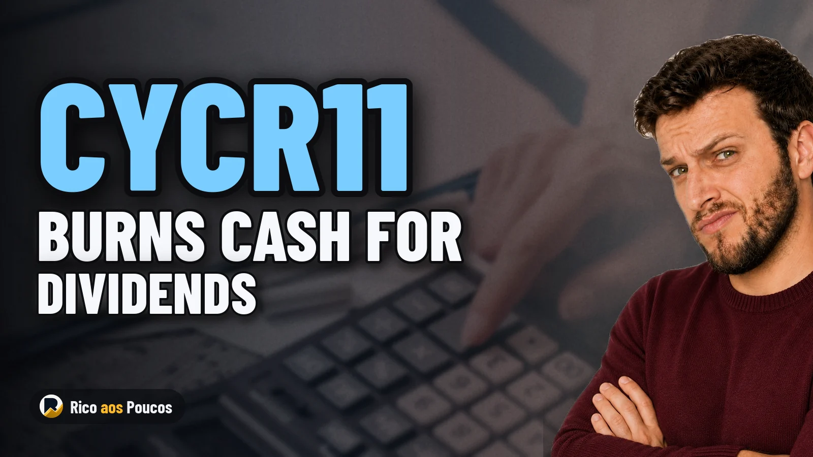 CYCR11 reveals smaller-than-expected reserve and burns cash to maintain dividends