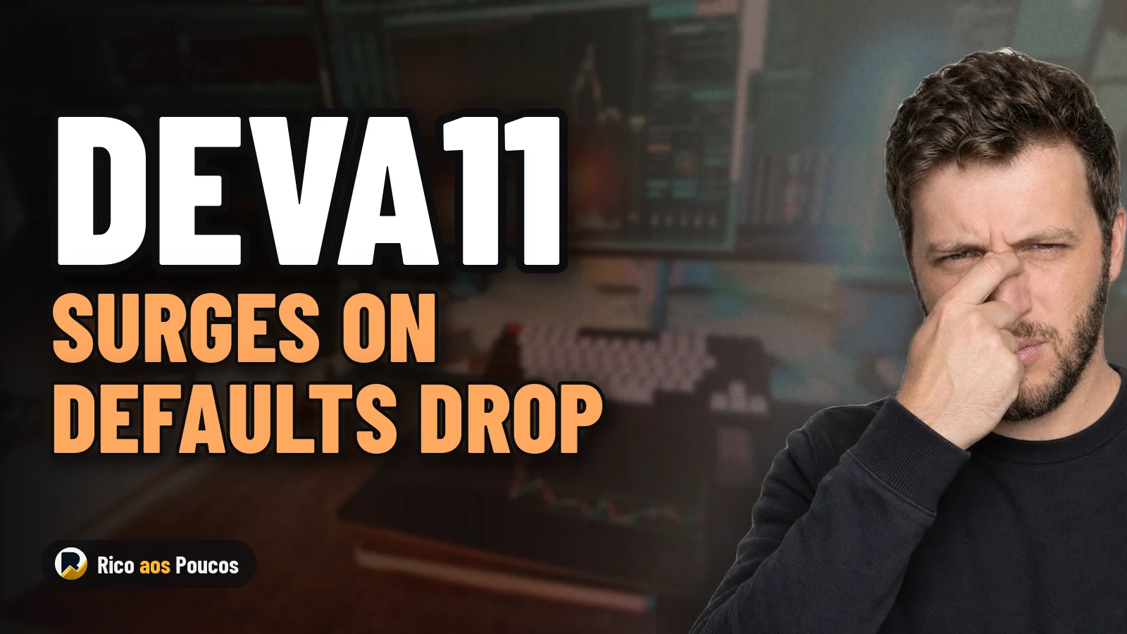 DEVA11 Jumps 4.9%: Portfolio Default Rate Falls From 75% to 9.7% — But Is It Real?